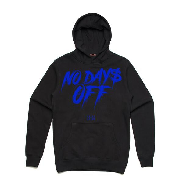 No Days Off Hoodie