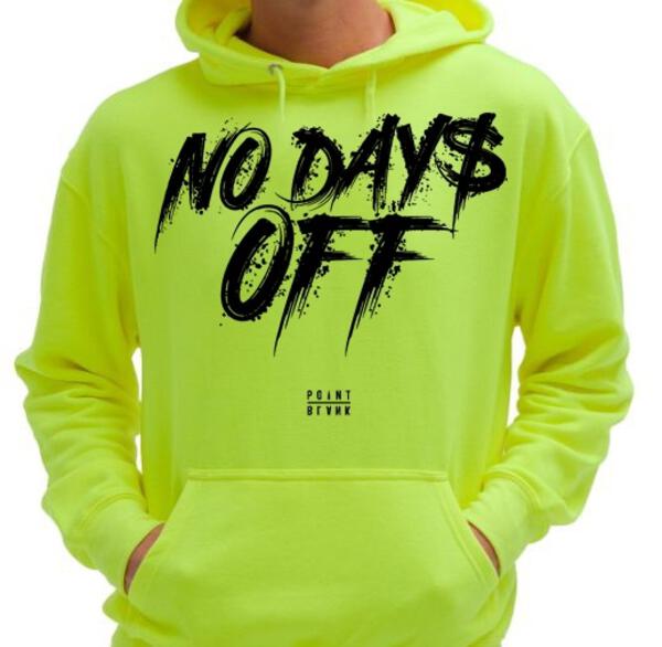 No Days Off Hoodie