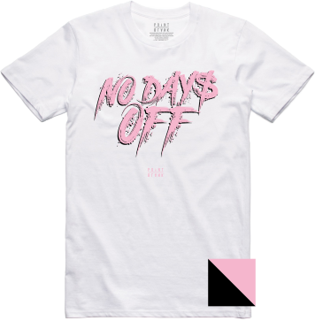 No Days Off T-Shirt