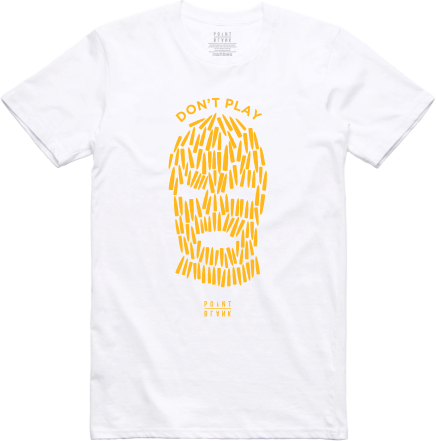 Don't Play T-Shirt