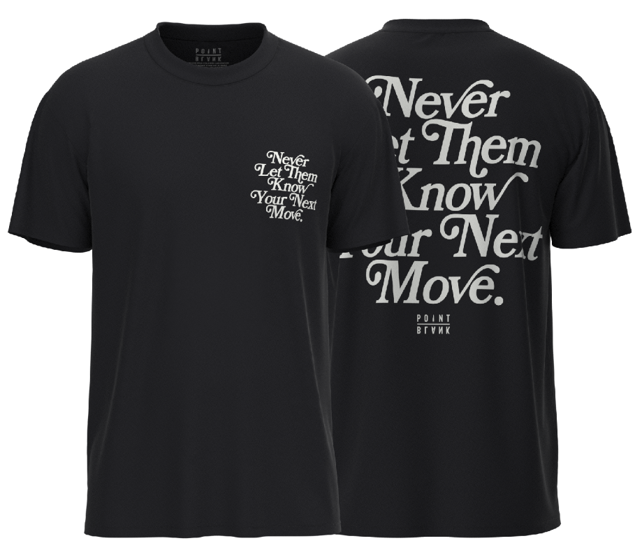 Never Let Them Know T-Shirt Black