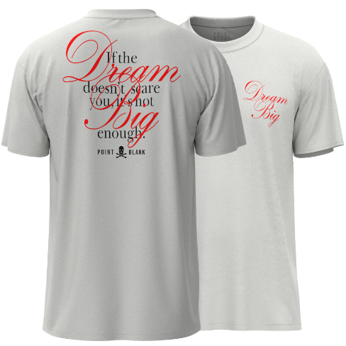Dream Big