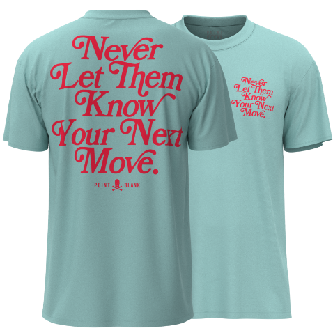 Never Let Them Know T-Shirt