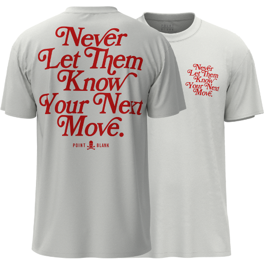 Never Let Them Know T-Shirt