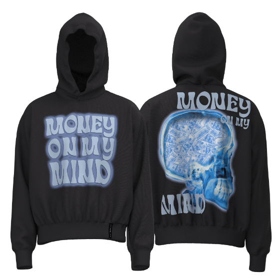 Money On My Mind Hoodie