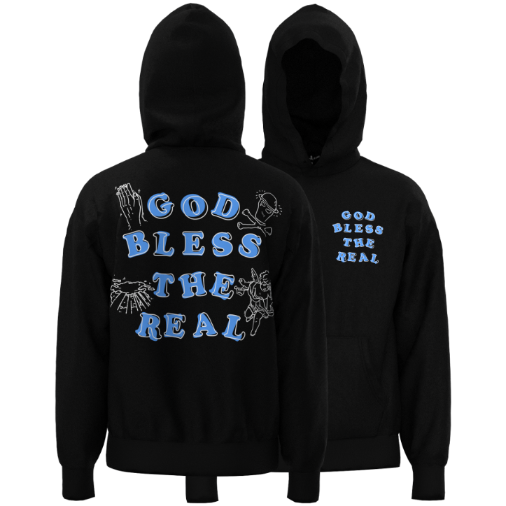 Bless The Real Hoodie
