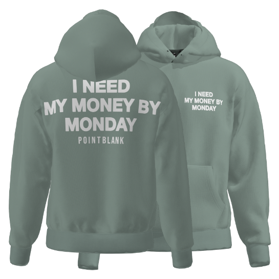 My Money Hoodie