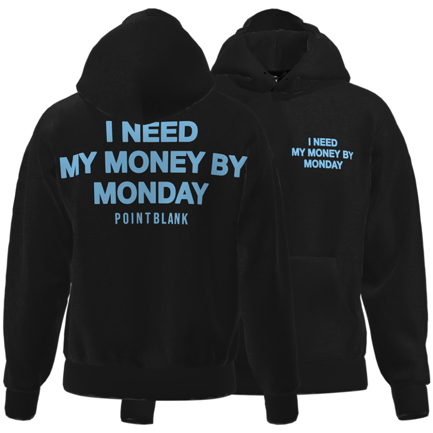 My Money Hoodie
