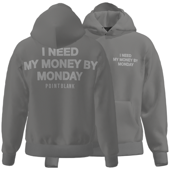 My Money Hoodie