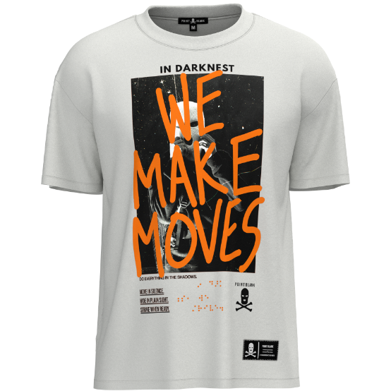 WE MAKE MOVES T-SHIRT