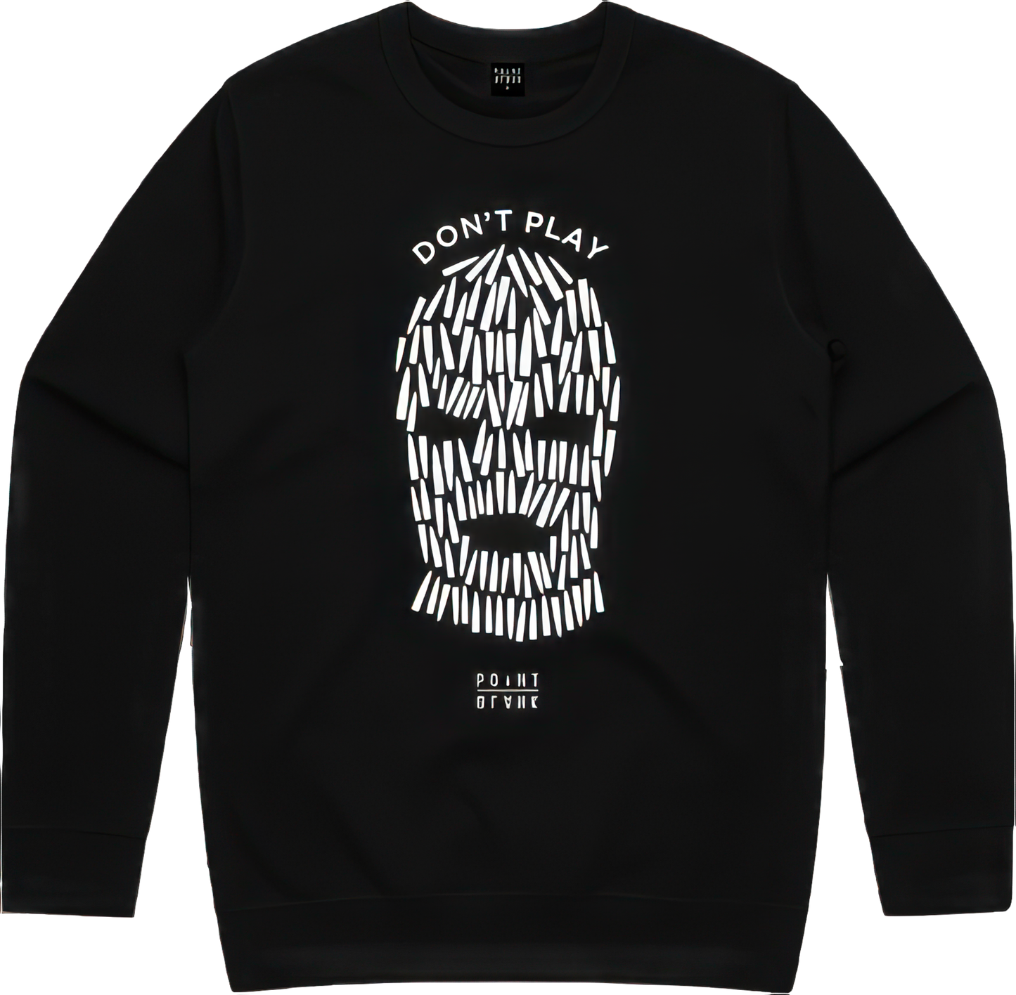 Don't Play Crewneck Sweatshirt - Black