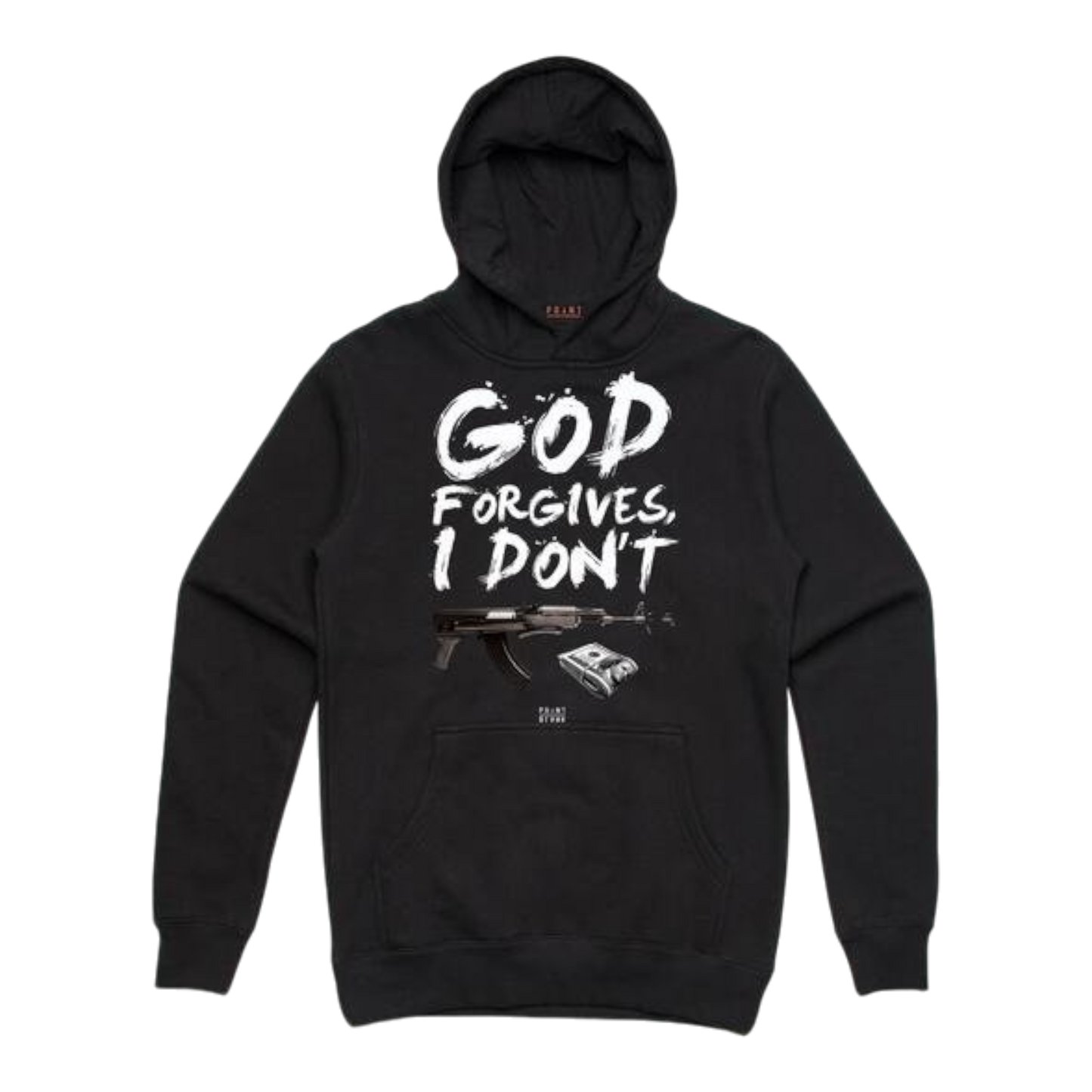 God Forgives I Don't Hoodie - Black