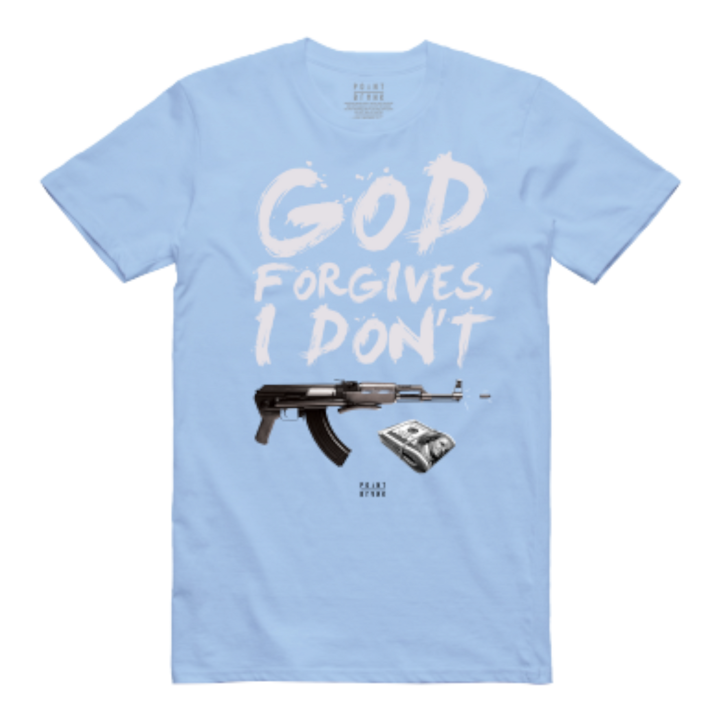 God Forgives, I Don't T-Shirt - Carolina Heather