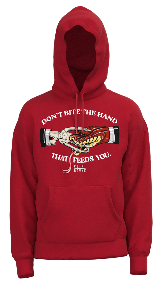 Don't Bite the Hand That Feeds You Hoodie - Red