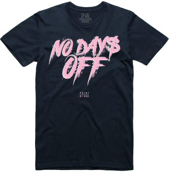 No Days Off T-Shirt - Navy Blue / Pink / White