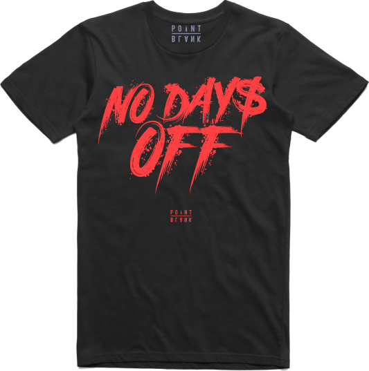 No Days Off - T-Shirt - Black  / Crimson Orange