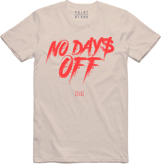 No Days Off T-Shirt - Dust / Crimson Orange