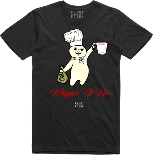 Whippin' IT Up T-Shirt - Black