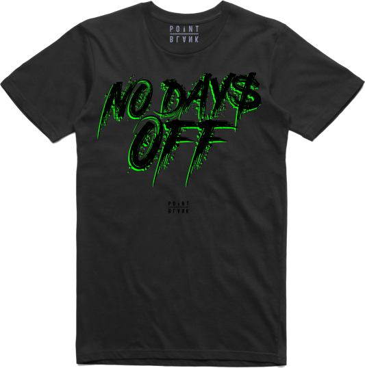 No Days Off T-Shirt - Black / Neon Green