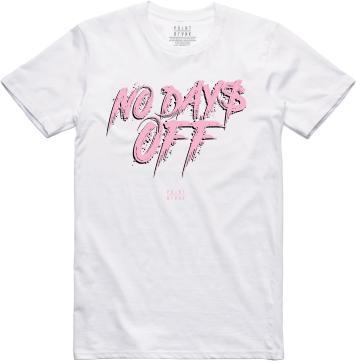 No Days Off T-Shirt - White / Pink Black