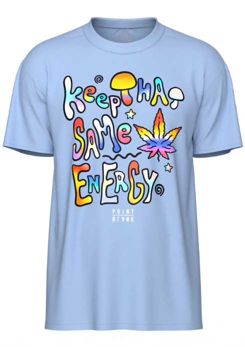 Keep That Same Energy T-Shirt - Carolina Blue