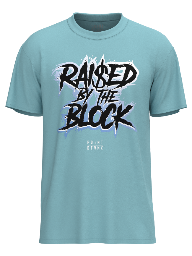 Raised By The Block T-Shirt - Baby Blue