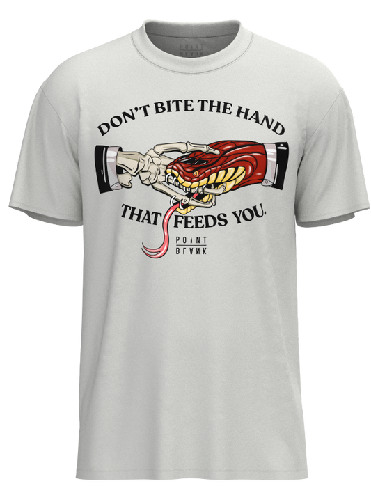 Don't Bite The Hand That Feeds You