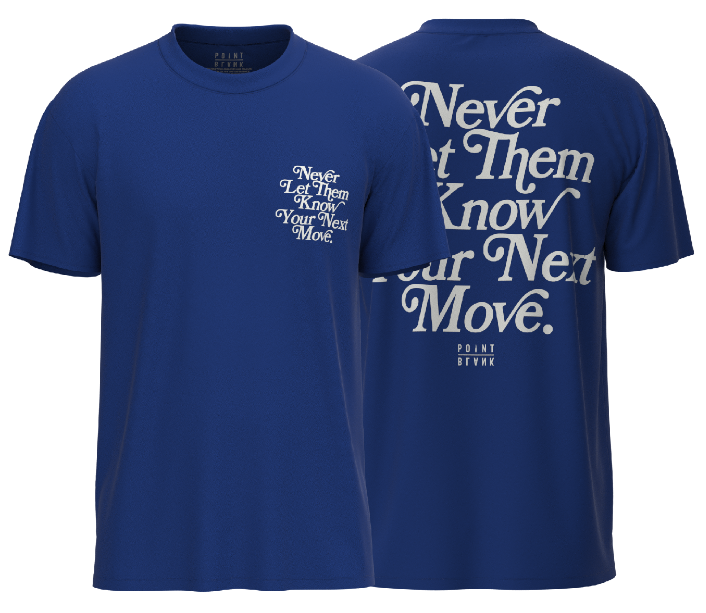 Never Let Them Know T-Shirt - White - Royal Blue