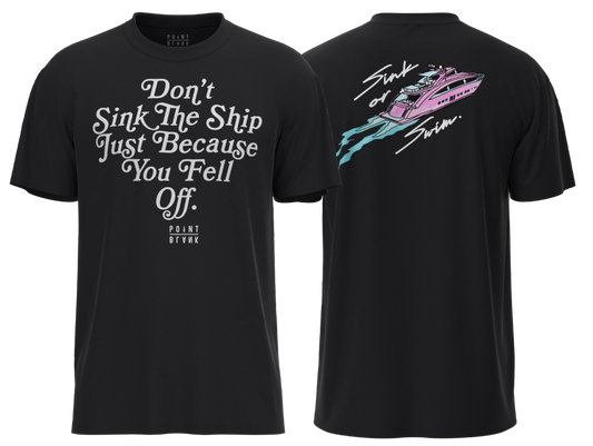 Sink or Swim T-Shirt - Black