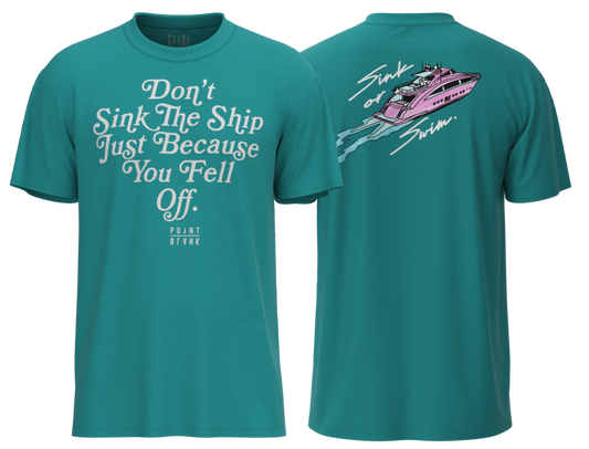 Sink or Swim T-Shirt - Teal