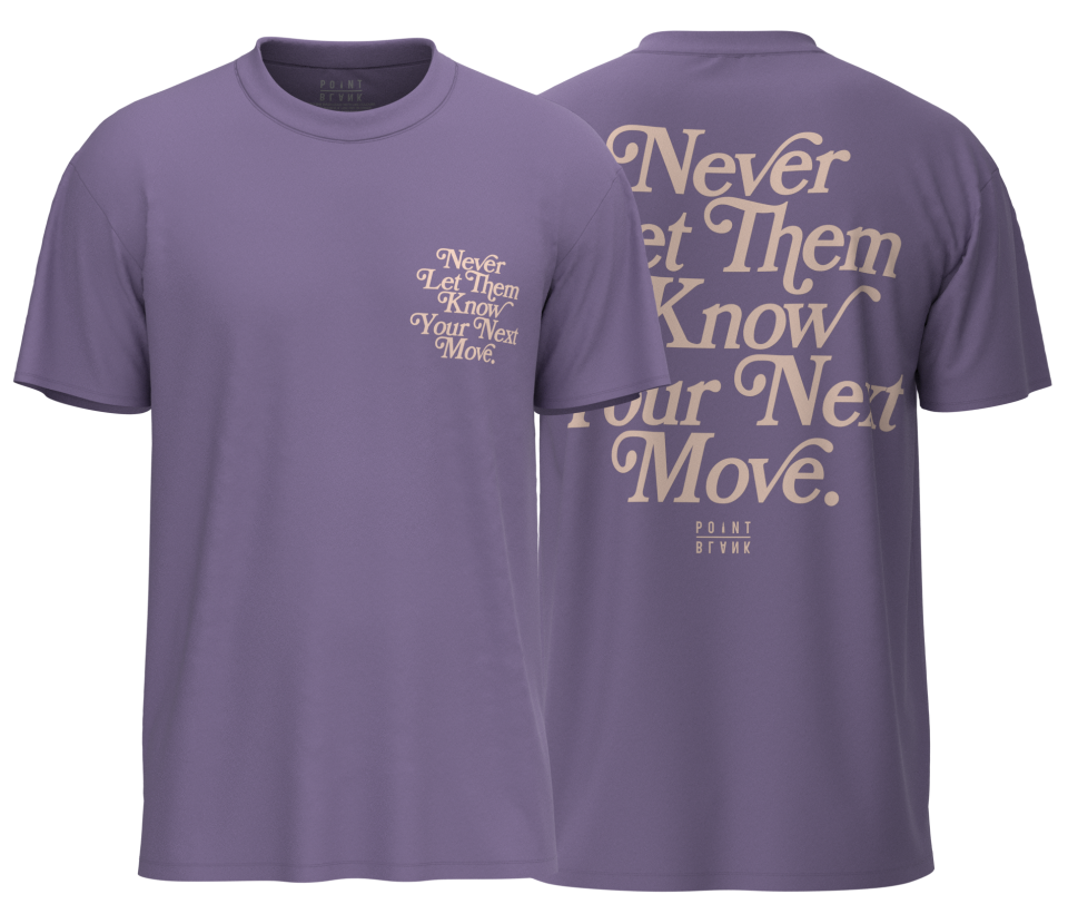 Never Let Them Know T-Shirt - Mauve