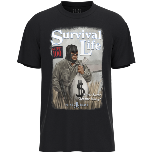 SURVIVAL LIFE T-SHIRT