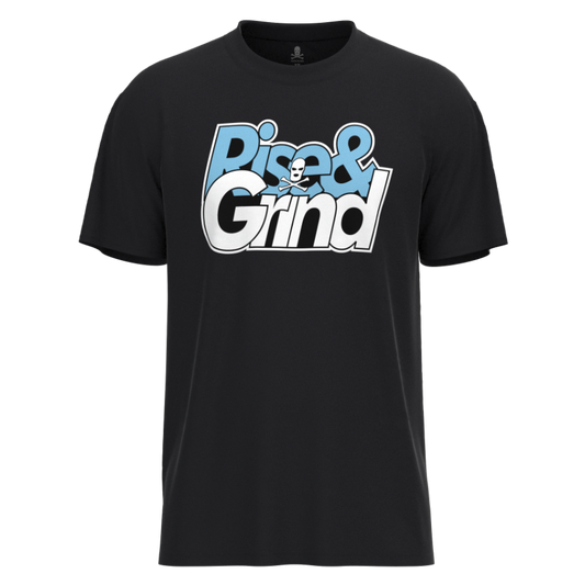 RISE AND GRIND T-SHIRT