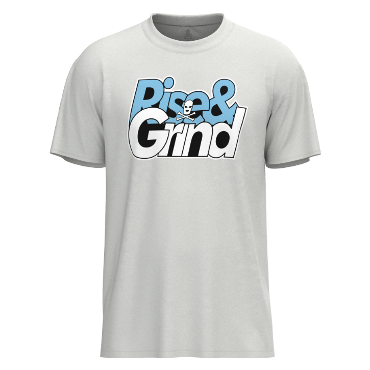 RISE AND GRIND T-SHIRT