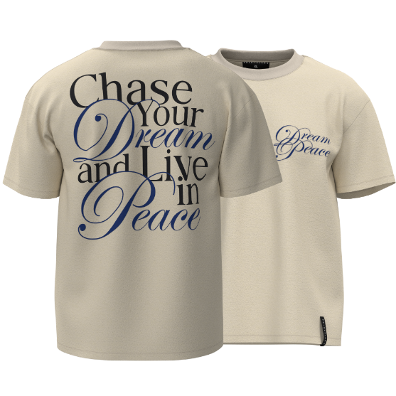 CHASE YOUR DREAM Tee