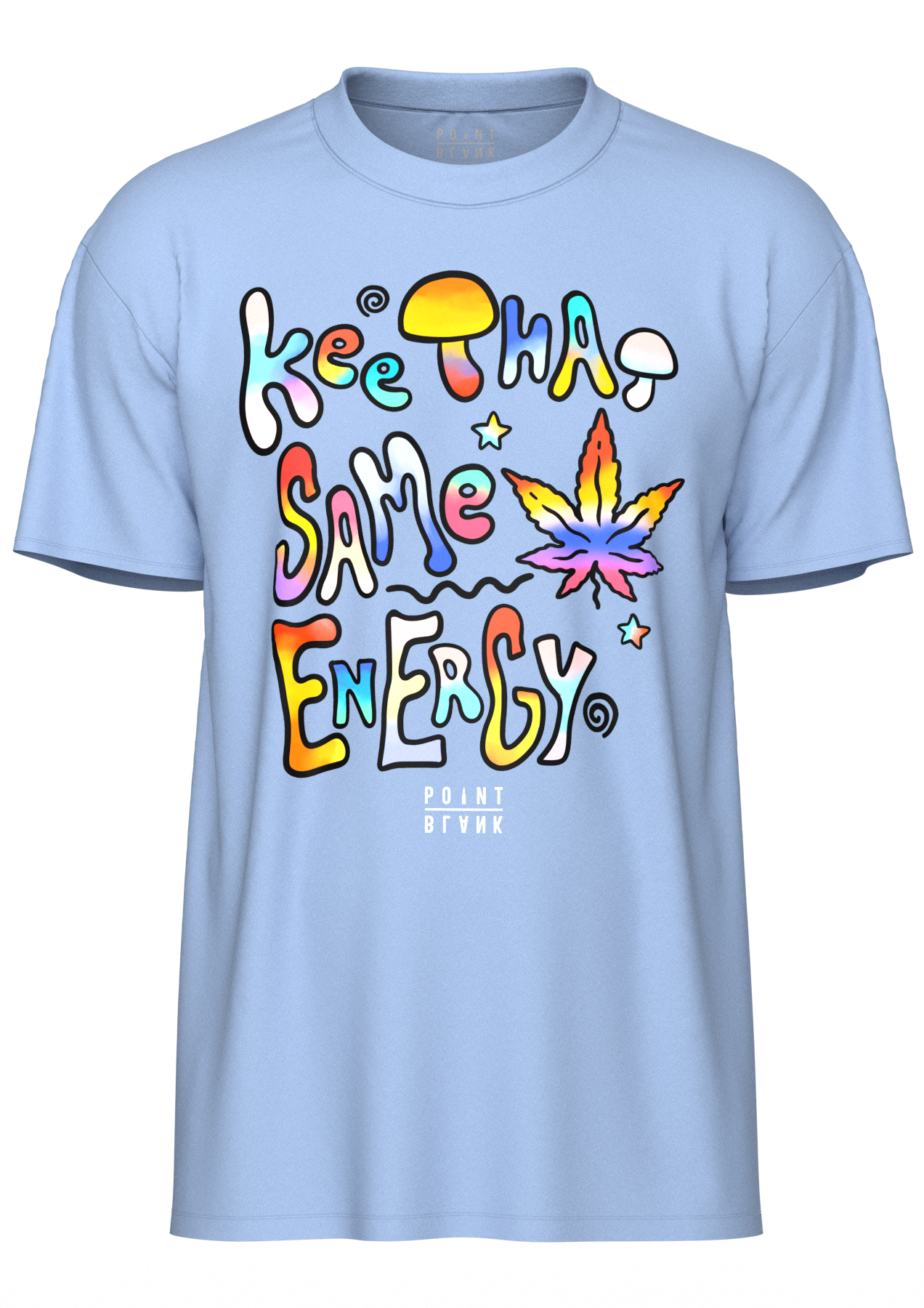 Keep That Same Energy T-Shirt - Carolina Blue