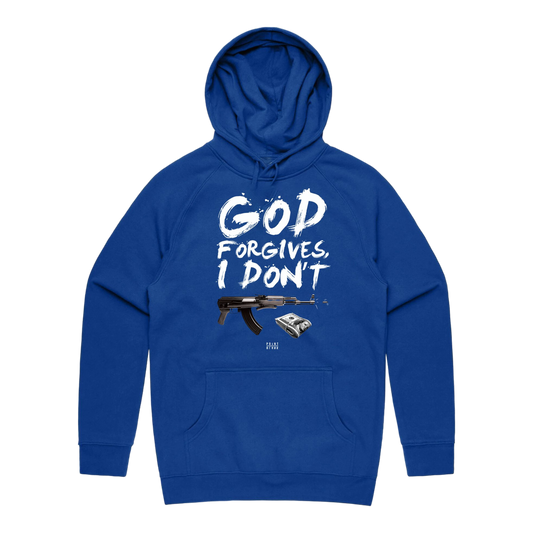 God Forgives I Don't Hoodie - Royal Blue