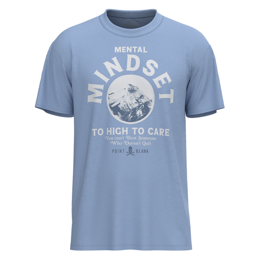 TO HIGH TO CARE T-SHIRT