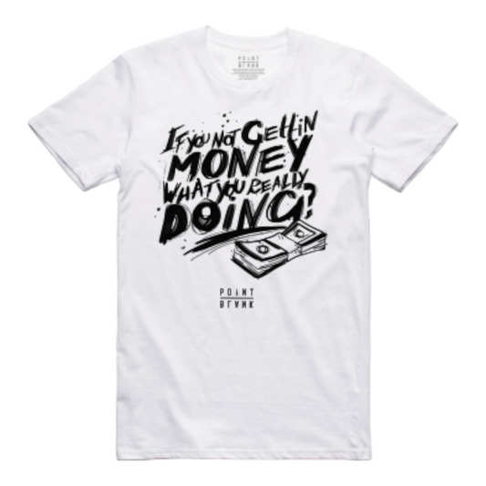 Get Money T-Shirt - White / Black