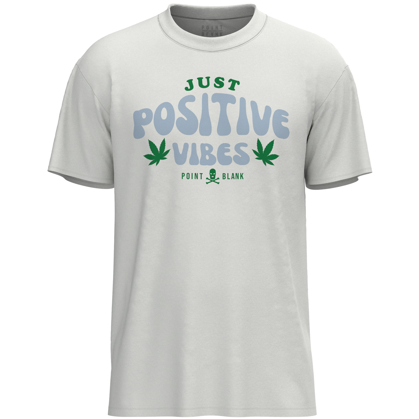 JUST POSITIVE VIBES T-SHIRT