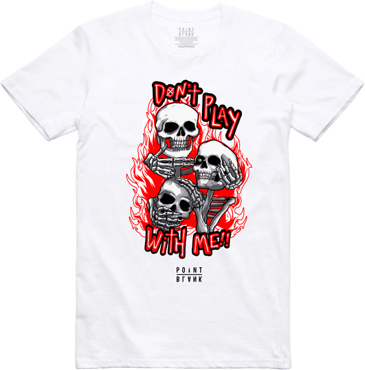 Don't Play With Me T-Shirt - White / Red