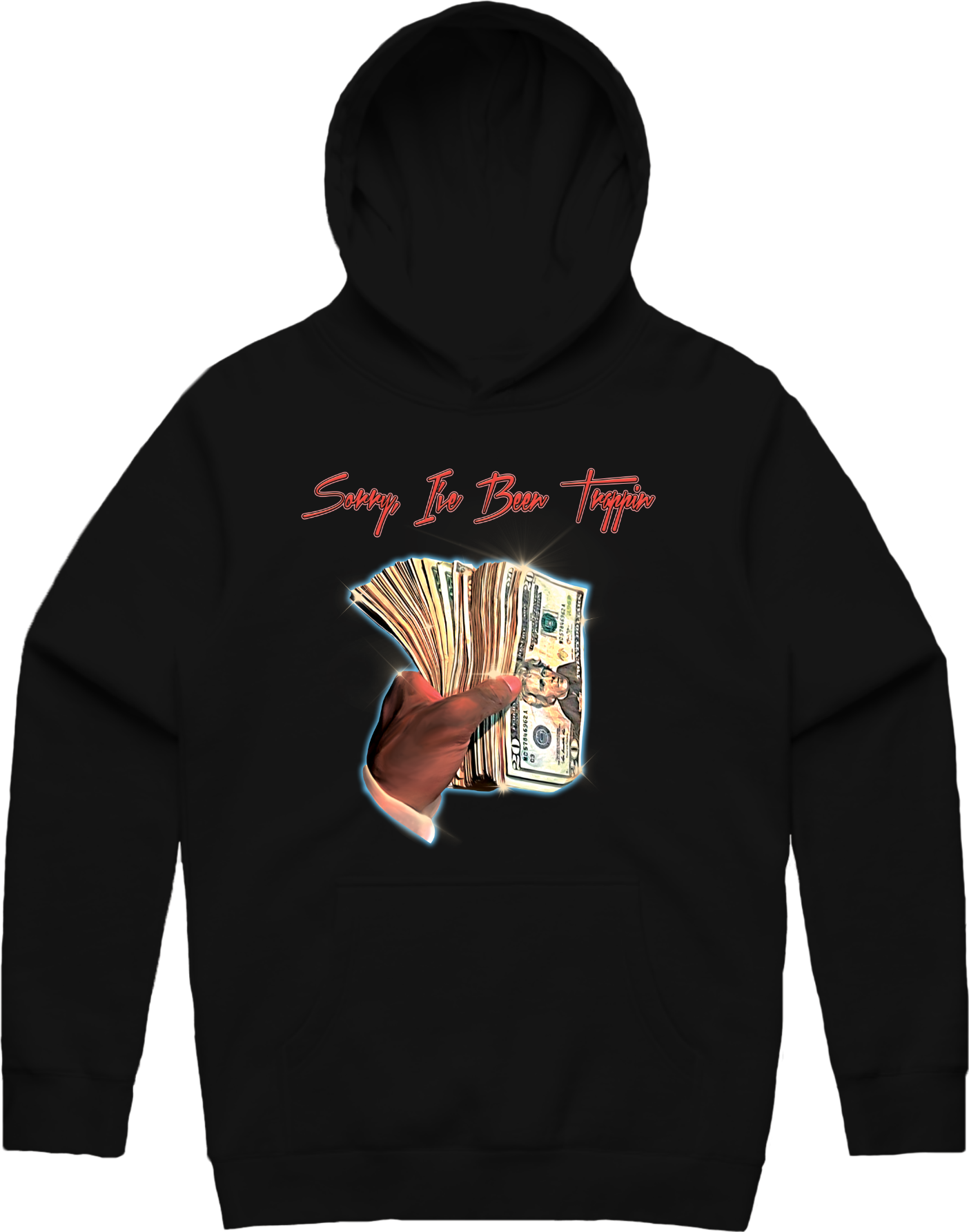 Sorry I've Been Trappin Hoodie - Black