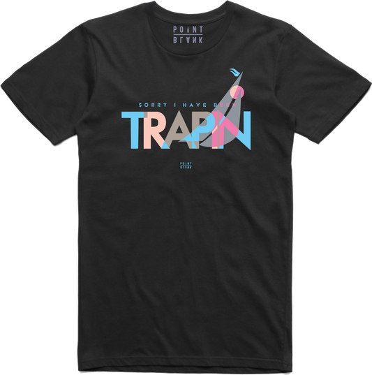 Trappin T-Shirt - Black