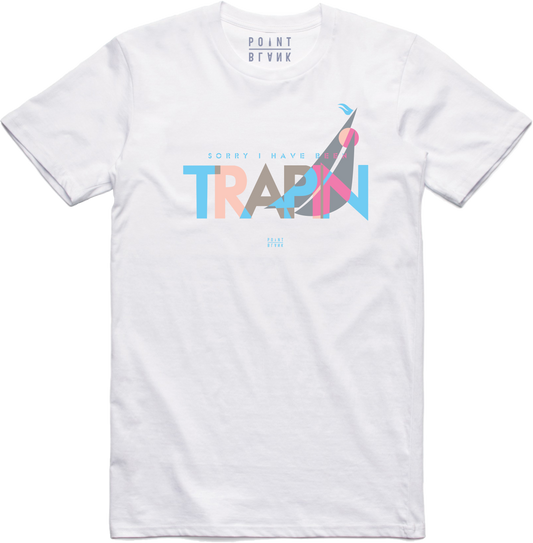 Trappin T-Shirt - White