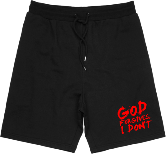 God Forgives I Don't Shorts (Black)