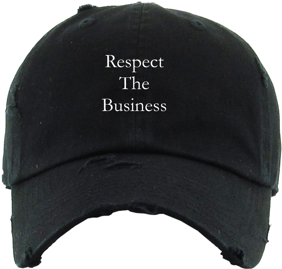 Respect the Business Text Dad Cap - Black