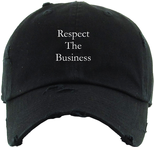 Respect the Business Text Dad Cap - Black