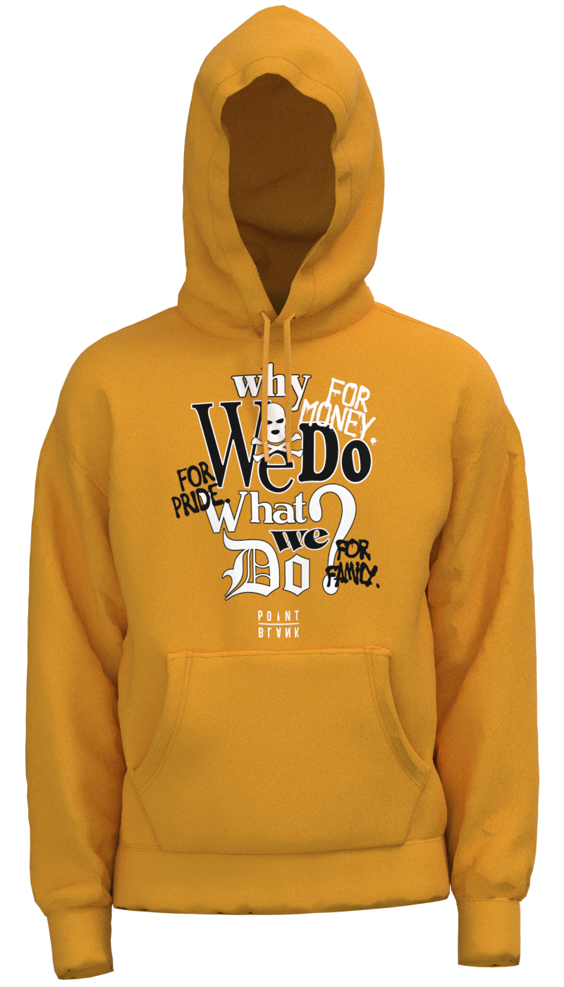 Why We Do Hoodie - Gold